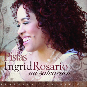 Disco Mi Salvación de Ingrid Rosario