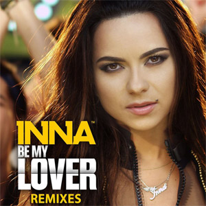 Disco Be My Lover (Remixes)  de Inna