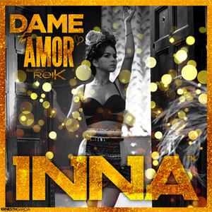 Disco Dame Tu Amor de Inna