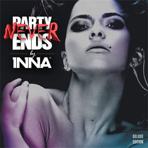 Disco Party Never Ends (Romanian Edition) de Inna