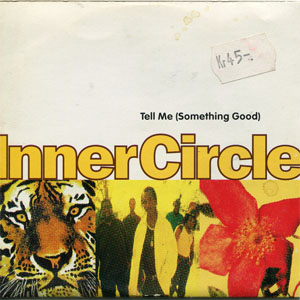 Disco Tell Me (Something Good) de Inner Circle
