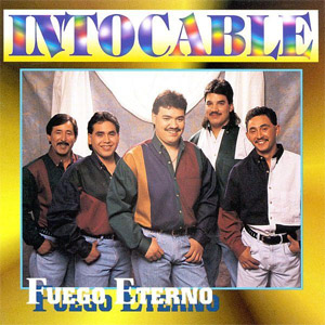 Disco Fuego Eterno de Intocable