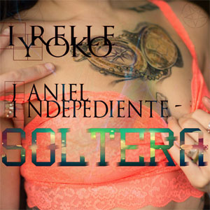 Disco Soltera de Irelle Yoko
