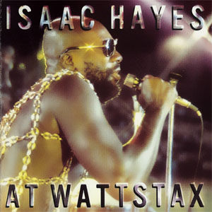 Disco At Wattstax de Isaac Hayes
