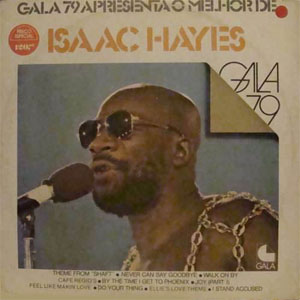 Disco Gala Apresenta O Melhor De Isaac Hayes de Isaac Hayes