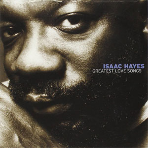 Disco Greatest Love Songs de Isaac Hayes