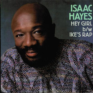 Disco Hey Girl de Isaac Hayes
