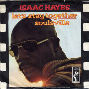 Disco Let's Stay Together de Isaac Hayes
