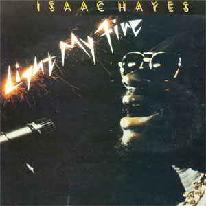 Disco Light My Fire de Isaac Hayes