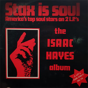 Disco Stax Is Soul de Isaac Hayes