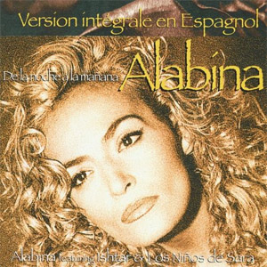 Disco De la Noche a la Mañana (Versión intégrale en español) de Ishtar Alabina