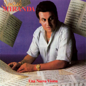 Disco Una Nueva Visión de Ismael Miranda