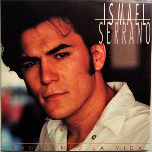 Disco Amo Tanto La Vida de Ismael Serrano