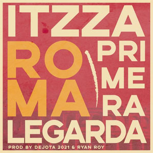 Disco Roma de Itzza Primera