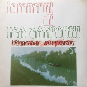 Disco Le Canzoni Di Iva Zanicchi - Fiume Amaro de Iva Zanicchi