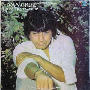 Disco Hoguera De Amor de Iván Cruz