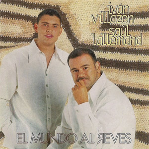 Disco El mundo al reves de Iván Villazón