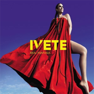 Disco Real Fantasía (Deluxe Edition) de Ivete Sángalo
