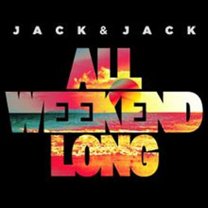 Disco All Weekend Long de Jack & Jack