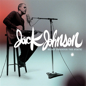 Disco Sleep Through The Static de Jack Johnson