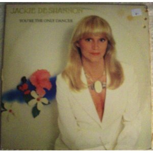 Disco You're The Only Dancer de Jackie De Shannon
