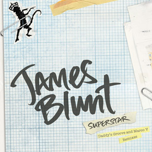 Disco Superstar (Remixes) de James Blunt