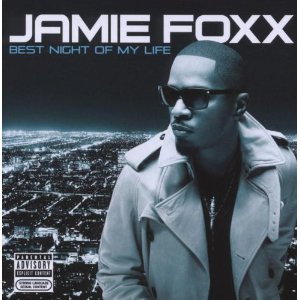 Disco Best Night of My Life de Jamie Foxx