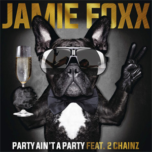 Disco Party Ain't A Party de Jamie Foxx