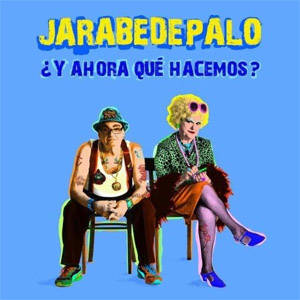 Disco Y Ahora Qué Hacemos? de Jarabedepalo - Jarabe de Palo