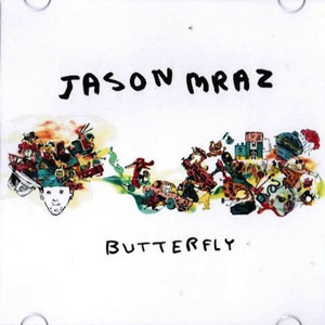 Disco Butterfly de Jason Mraz