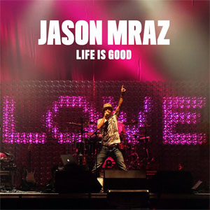 Disco Life Is Good de Jason Mraz