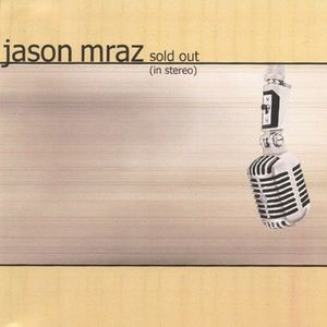 Disco Sold Out (In Stereo)  de Jason Mraz