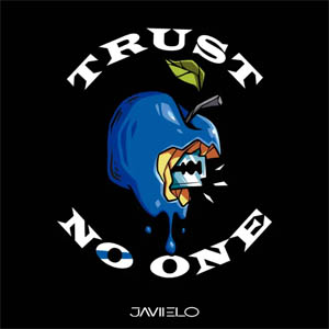 Disco Trust No One de Javiielo