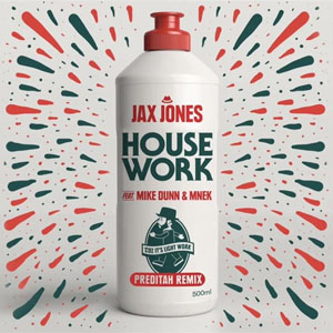 Disco House Work (Preditah Remix)  de Jax Jones