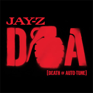 Disco D.o.a. (Death Of Auto-Tune) de Jay-Z