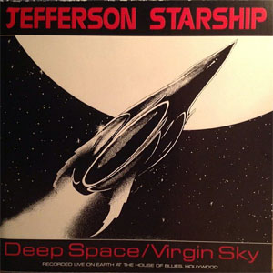 Disco Deep Space/Virgin Sky de Jefferson Starship