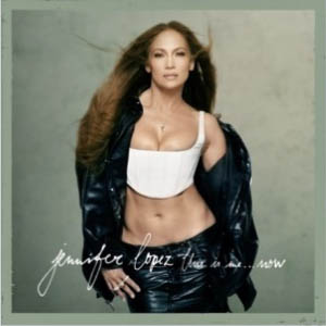 Disco This Is Me... Now de Jennifer López