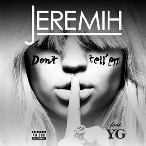 Disco Don't Tell 'em de Jeremih