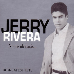 Disco 20 Greatest Hits de Jerry Rivera
