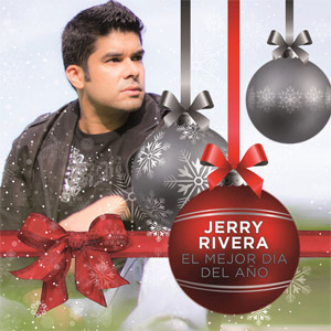 Disco El Mejor Día Del Año de Jerry Rivera