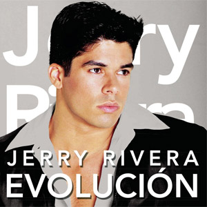 Disco Evolución de Jerry Rivera