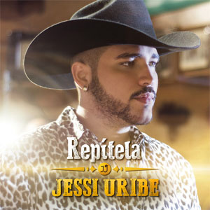 Disco Repítela de Jessi Uribe