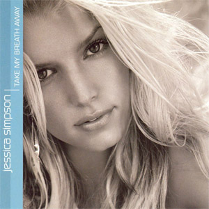 Disco Take My Breath Away de Jessica Simpson