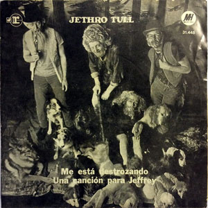 Disco Me Está Destrozando / Una Canción Para Jeffrey de Jethro Tull