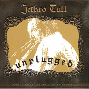 Disco Unplugged de Jethro Tull