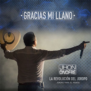 Álbum Gracias Mi Llano de Jhon Onofre