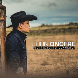 Álbum Sentimiento Llanero de Jhon Onofre