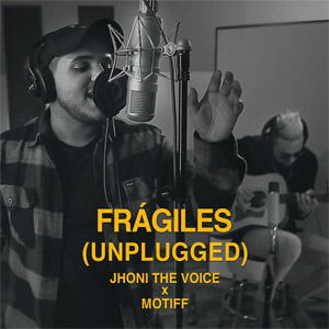 Disco Fragiles  (Unplugged) de Jhoni The Voice 