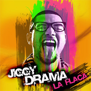 Disco La Flaka de Jiggy Drama 
