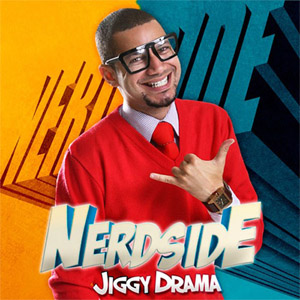 Disco Nerdside de Jiggy Drama 